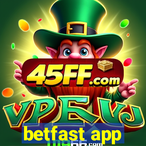 betfast app